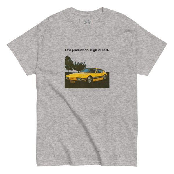 Low production. High impact. Unisex Classic T-shirt